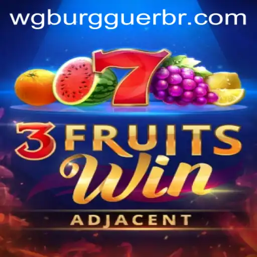 Discover the Exciting World of 3FruitsWin: A Game Revolutionized by WG-Burguer