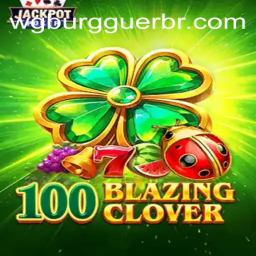 The Thrilling World of 100BlazingClover: A Unique Gaming Experience