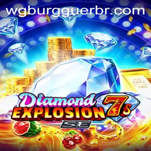 Discover the Thrills of DiamondExplosion7sSE and WG-Burguer