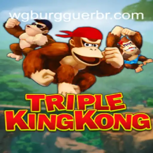 Discover the Thrills of TripleKingKong: The Ultimate Gaming Experience with WG-Burguer